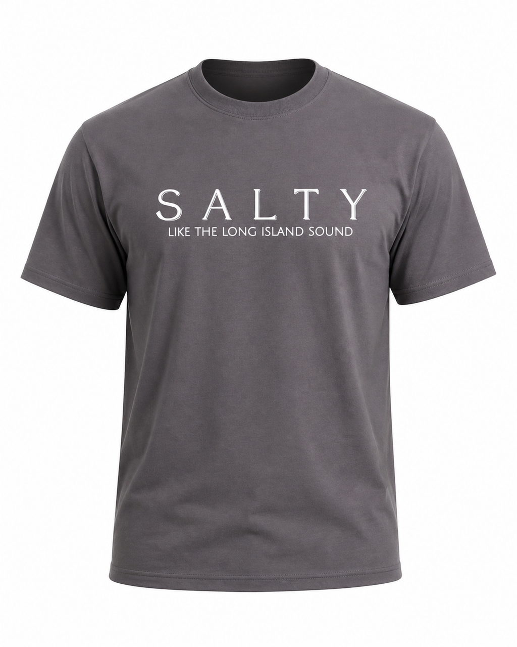 Salty Like The Long Island Sound - 100% Organic Supima Cotton Tee